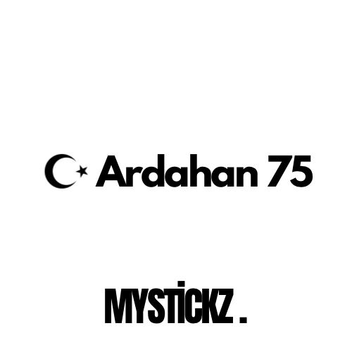 Ardahan 75 - MYSTICKZ