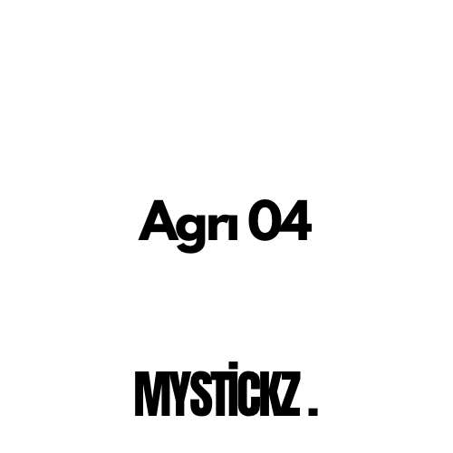 Ağrı 04 - MYSTICKZ