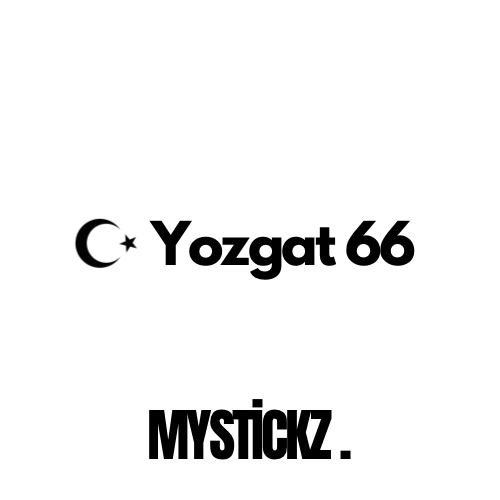 Yozgat 66 - MYSTICKZ