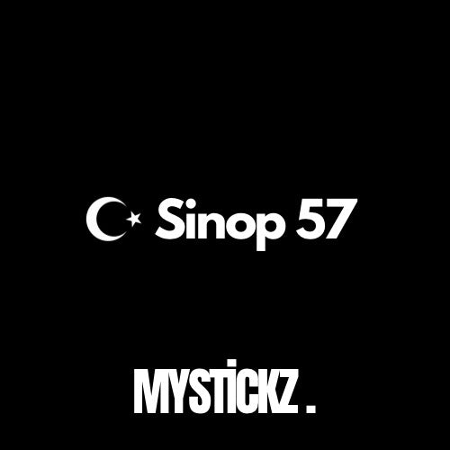 Sinop 57 - MYSTICKZ