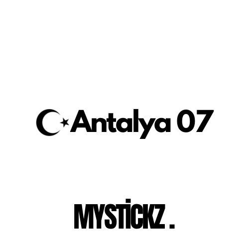 Antalya 07 - MYSTICKZ