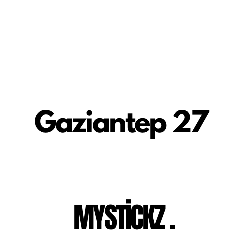 Gaziantep 27 - MYSTICKZ