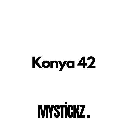 Konya 42 - MYSTICKZ