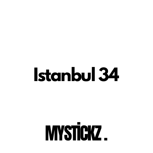 İstanbul 34 - MYSTICKZ