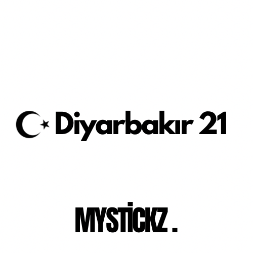 Diyarbakır 21 - MYSTICKZ