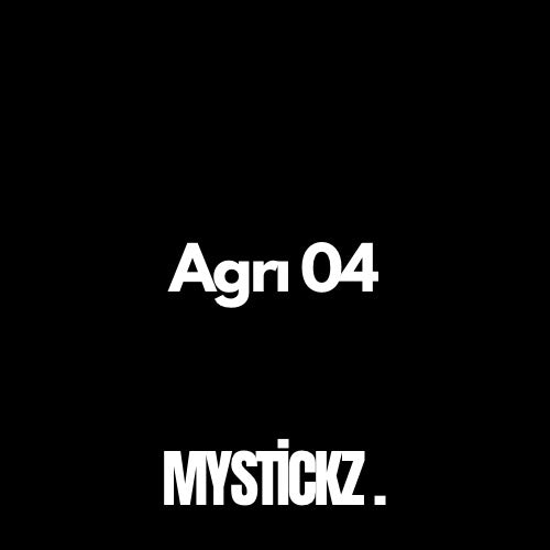 Ağrı 04 - MYSTICKZ