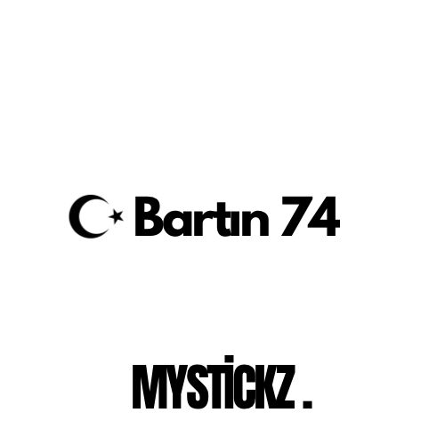 Bartın 74 - MYSTICKZ