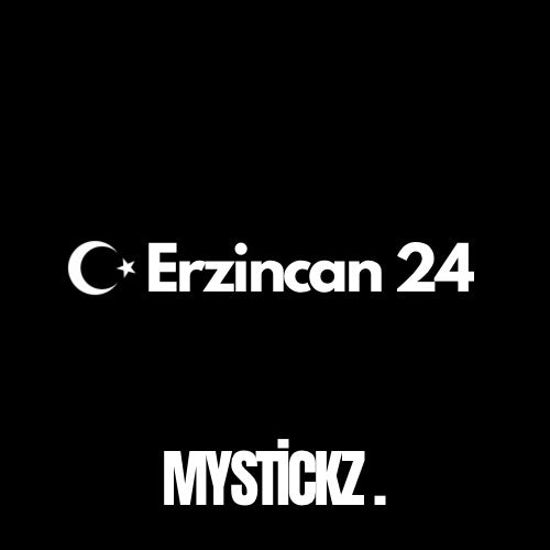 Erzincan 24 - MYSTICKZ