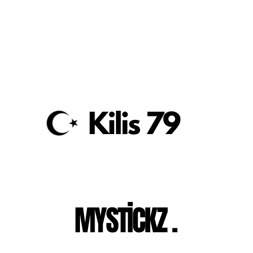 Kilis 79 - MYSTICKZ