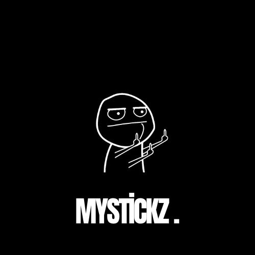 Tripple Middle Finger - MYSTİCKZ