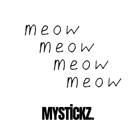 Meow - MYSTİCKZ