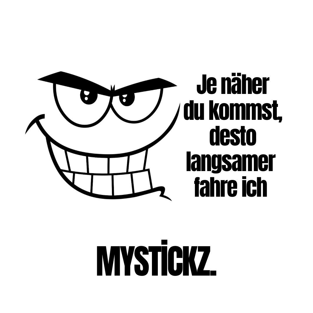 Je näher du kommst - MYSTİCKZ