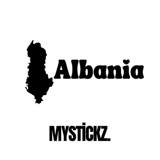 Albania -MYSTİCKZ