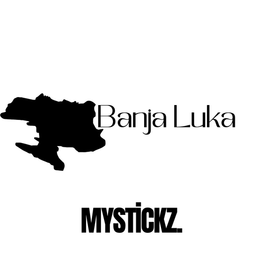 Banja Luka - MYSTİCKZ