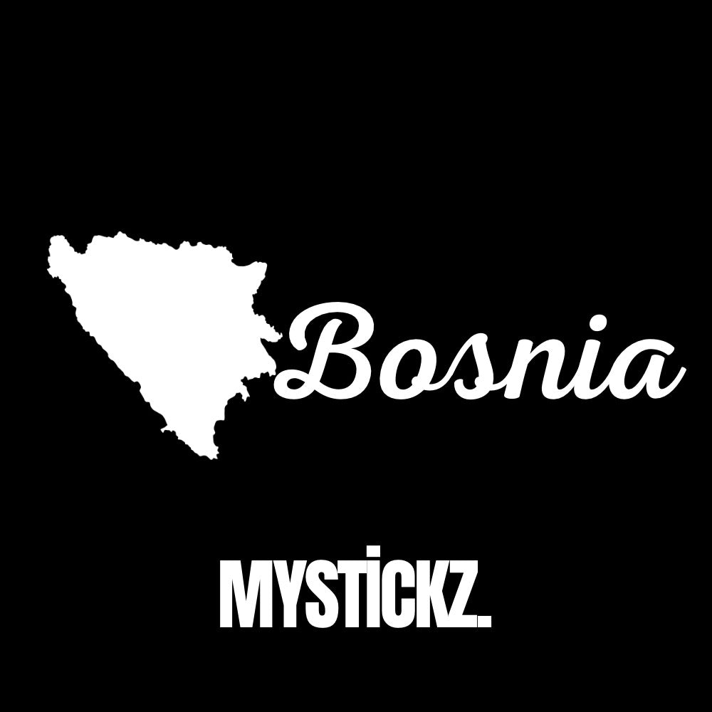 Bosnia - MYSTİCKZ