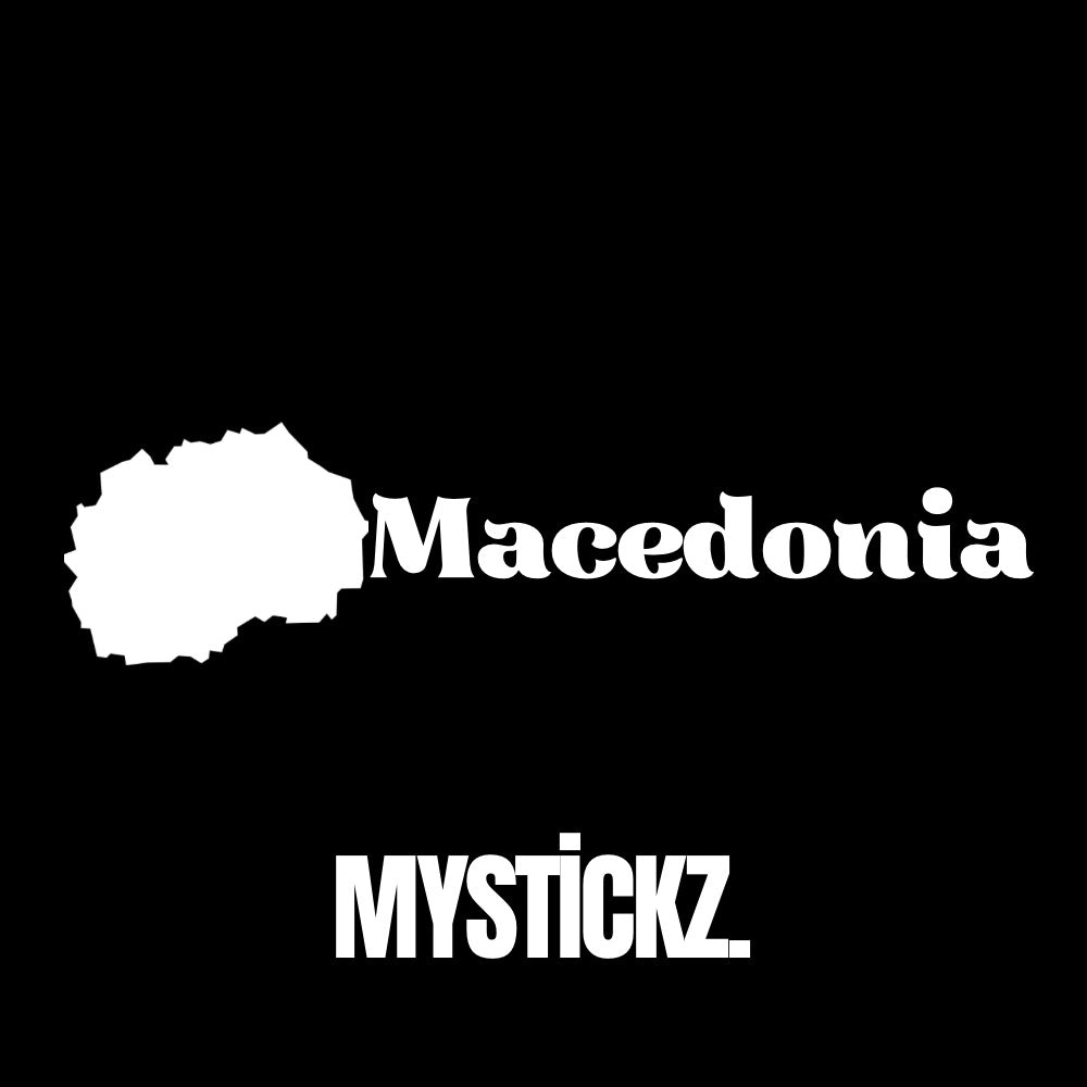 Macedonia- MYSTİCKZ