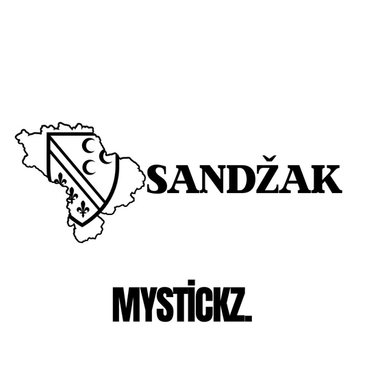 Sandžak -  MYSTİCKZ